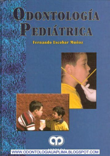 Odontologia Pediatrica - Fernando Escobar