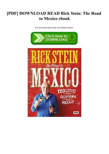 [PDF] DOWNLOAD READ Rick Stein The Road to Mexico ebook