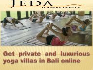 Get private and luxurious yoga villas in Bali online