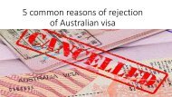 5 common reasons of rejection of australian visa - Migration Agent Adelaide