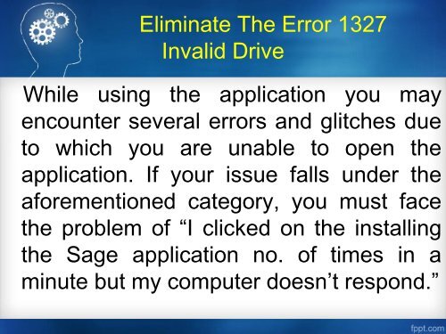 Sage Support works to eliminate the error 1327 invalid drive-converted (1)