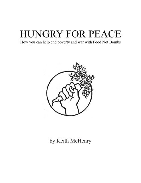 https://img.yumpu.com/6207713/1/500x640/hungry-for-peace-food-not-bombs.jpg