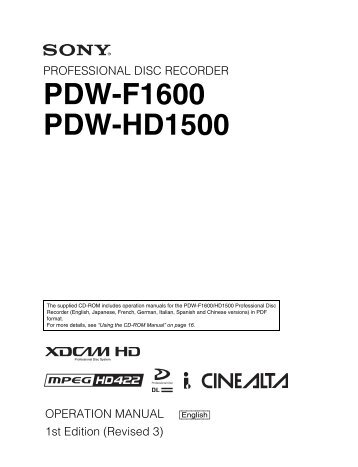 PDW-F1600 PDW-HD1500 - Sony