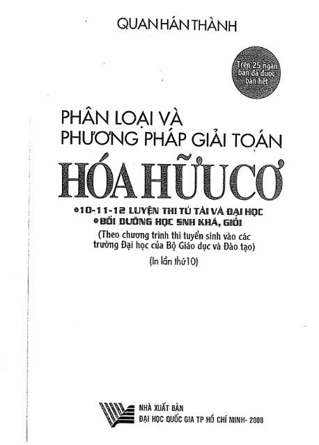 PHÂN LOẠI VÀ PHƯƠNG PHÁP GIẢI TOÁN HÓA HỮU CƠ QUAN HÁN THÀNH (IN LẦN THỨ 10)