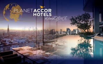 Planet AccorHotels #WorldofMICE Roadshow 2018