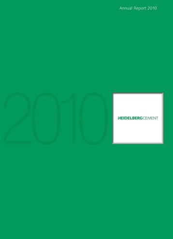 Annual Report 2010 (PDF; 7 MB) - HeidelbergCement