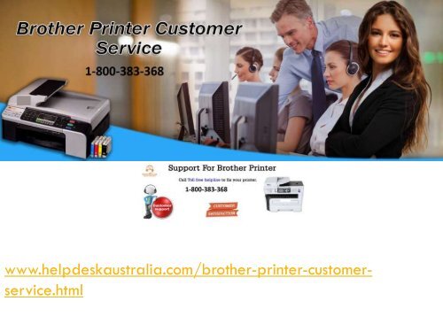 Find Call Us 1-800-383-368  Brother Printer Support  Number   