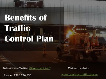 Benefits of Traffic Control Plan