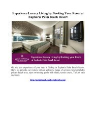 Experience Luxury Living by Booking Your Room at Euphoria Palm Beach Resort