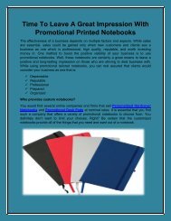 Time To Leave A Great Impression With Promotional Printed Notebooks