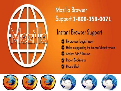 Top Most Issues of Mozilla Firefox You Face 1-800-358-0071 Helpline Number