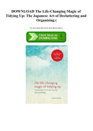 DOWNLOAD The Life-Changing Magic of Tidying Up The Japanese Art of Decluttering and Organizing (E.B.O.O.K. DOWNLOAD^