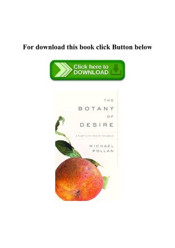 PDF) The Botany of Desire A Plant's-Eye View of the World Full Pages