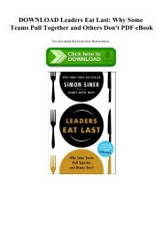 DOWNLOAD Leaders Eat Last Why Some Teams Pull Together and Others Don't PDF eBook