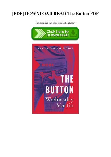 [PDF] DOWNLOAD READ The Button PDF