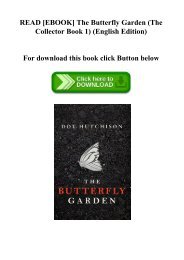 READ [EBOOK] The Butterfly Garden (The Collector Book 1) (English Edition) (DOWNLOAD E.B.O.O.K.^)