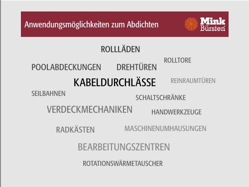 Mink Bürsten: Wir halten dicht!