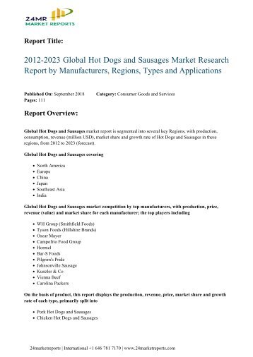 global-hot-dogs-sausages-2012-2023-358-24marketreports