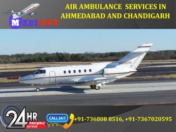 Air Ambulance Services in Ahmedabad and Chandigarh