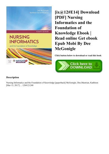 [ix@12#E14] Download [PDF] Nursing Informatics and the Foundation of Knowledge Ebook  Read online Get ebook Epub Mobi By Dee McGonigle
