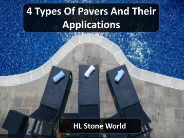 4 Types Of Pavers And Their Applications