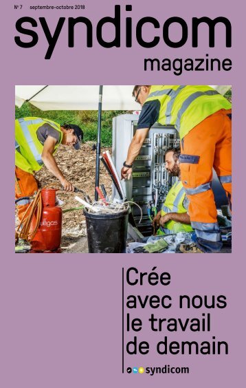 syndicom magazine N° 7 ¦ Crée avec nous le travail de demain