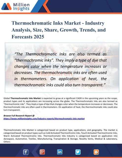 Thermochromatic Inks Market Segmented by Material, Type, Application, and Geography - Growth, Trends and Forecast 2025