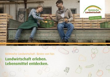Initiative Heimische Landwirtschaft | Imagebroschüre 