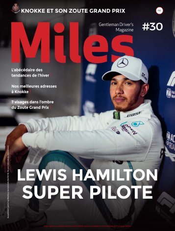 Miles #30 Lewis Hamilton Super Pilote