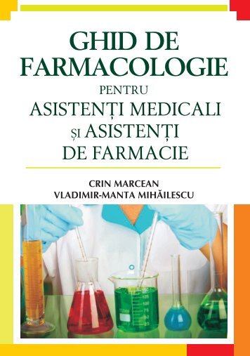 Ghid de farmacologie pentru asistenți medicali și asistenți de farmacie - Crin Marcean