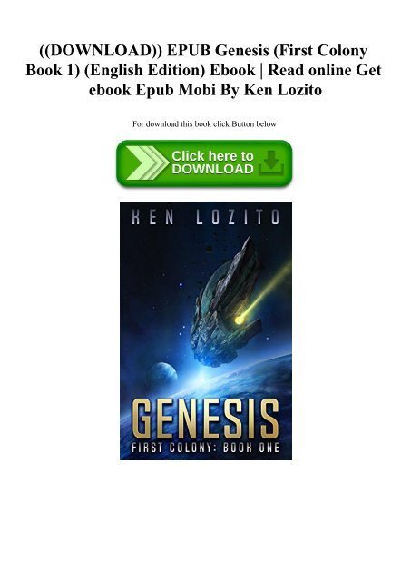 ((DOWNLOAD)) EPUB Genesis (First Colony Book 1) (English Edition) Ebook  Read online Get ebook Epub Mobi By Ken Lozito