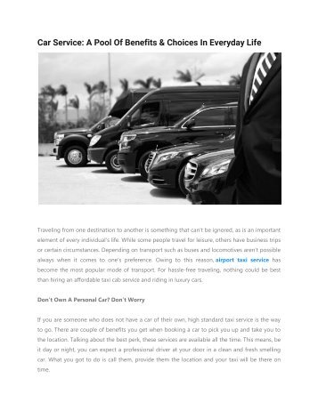 Car service: A pool of benefits &Choices in Everyday Life