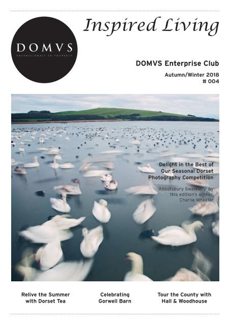 DOMVS Enterprise Club Inspired Living - Issue 4 - Autumn Winter 2018