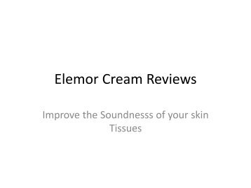 Elemor Cream : make your face better