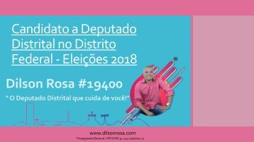 Candidato a Deputado Distrital Dilson Rosa DF Eleições 2018 -