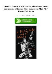 DOWNLOAD EBOOK A Fast Ride Out of Here Confessions of Rock's Most Dangerous Man PDF Ebook Full Series