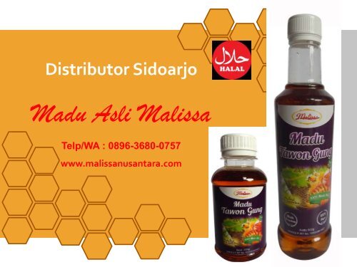 MURNI, TELP : 0896-3680-0757, Kirim Madu Asli Ke Malissa Sidoarjo