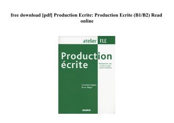 free download [pdf] Production Ecrite: Production Ecrite (B1/B2) Read online 5331597