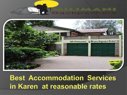 Best Accommodation Services in Karen  at reasonable rates-converted