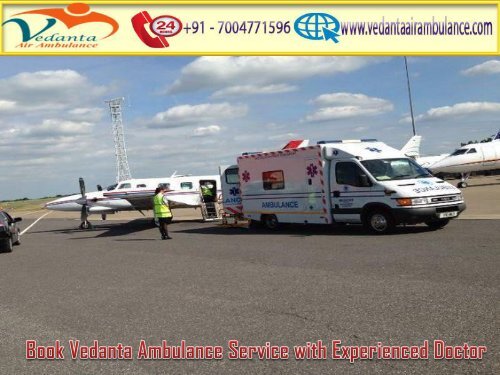 Book Vedanta Air Ambulance Service in Jaipur with Highly Experienced Doctor