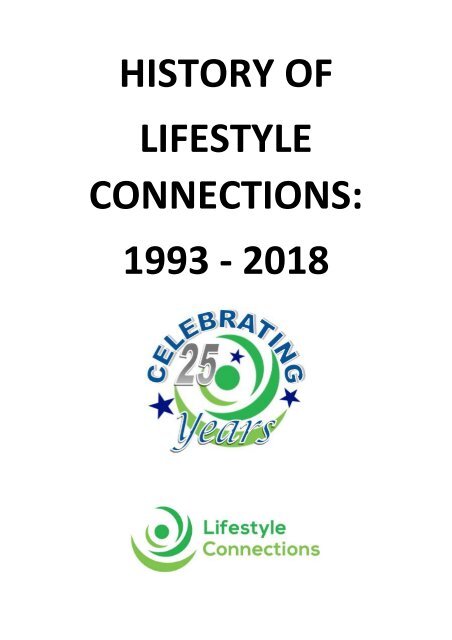 History of Lifestyle Connections