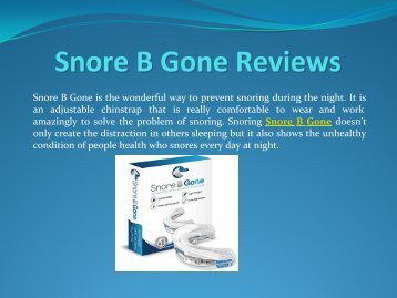 The Best Way To Snore B Gone