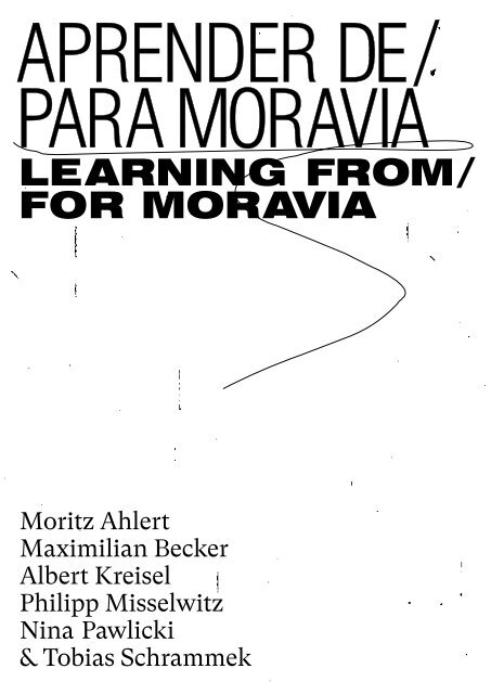 Moravia Manifesto – Coding Strategies for Informal Neighborhoods