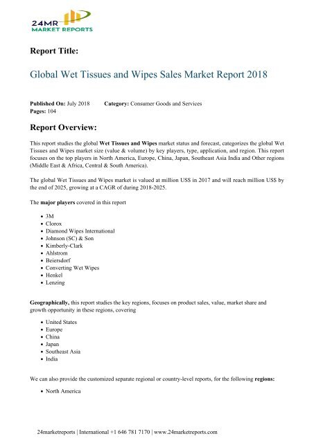 Global Wet Tissues and Wipes Sales Market Report 2018