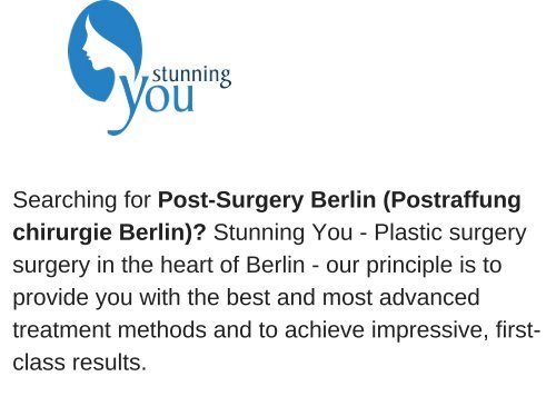 Postraffung chirurgie Berlin