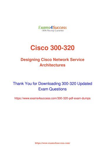 Cisco 300-320 Exam Questions Updated [2018] - 100% Valid Dumps