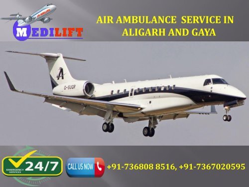 Air Ambulance Service in Aligarh and Gaya