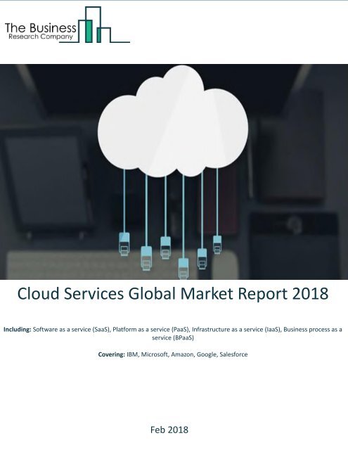 Cloud Services Global Market Report 2018 Sample