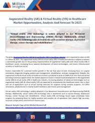 Augmented Reality (AR) & Virtual Reality (VR) in Healthcare Market Opportunities, Analysis And Forecast To 2025