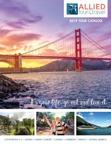 2019 Tour Catalog - Allied Tour & Travel